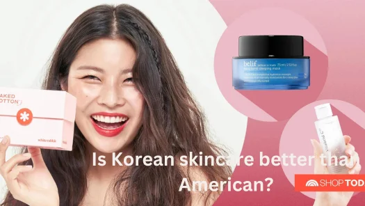 Is Korean skincare better than American?