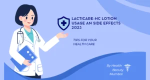 Lacticare-HC Lotion usage an side effects 2023